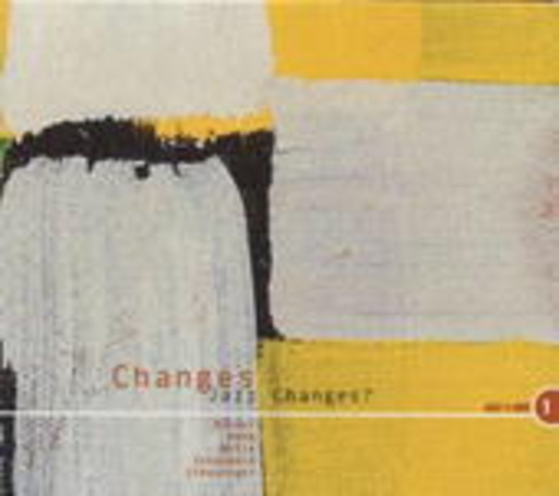 Changes – Jazz Changes?