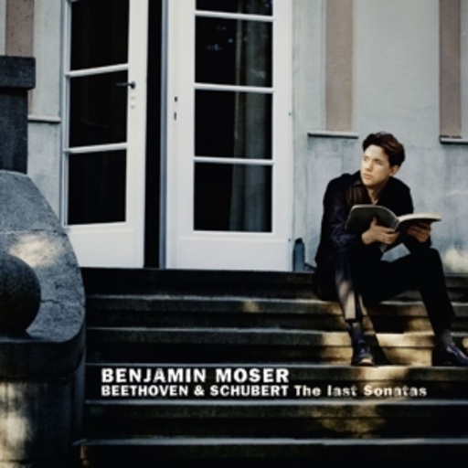 Benjamin Moser – The Last Sonatas