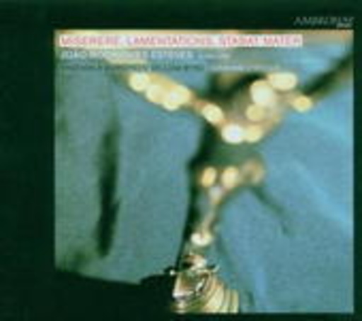 Ensemble Européen William Byrd – Miserere, Lamentationes Jeremiae Prophetae, Stabat Mater