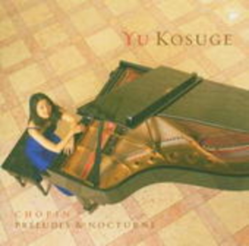 Yu Kosuge – Preludes & Nocturnes