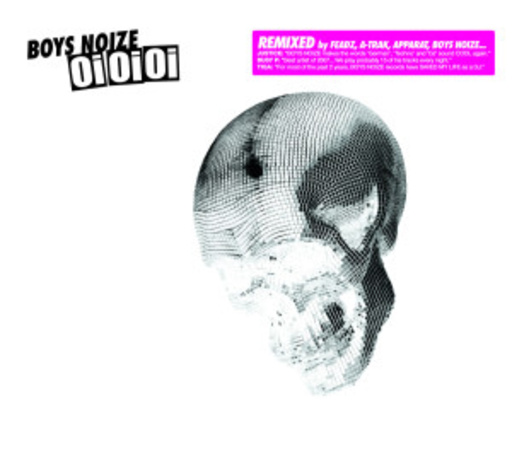 Boys Noize – OiOiOi Remixed