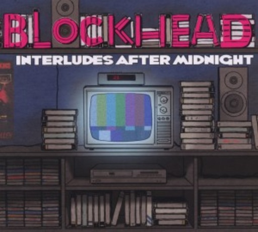 Blockhead – Interludes After Midnight