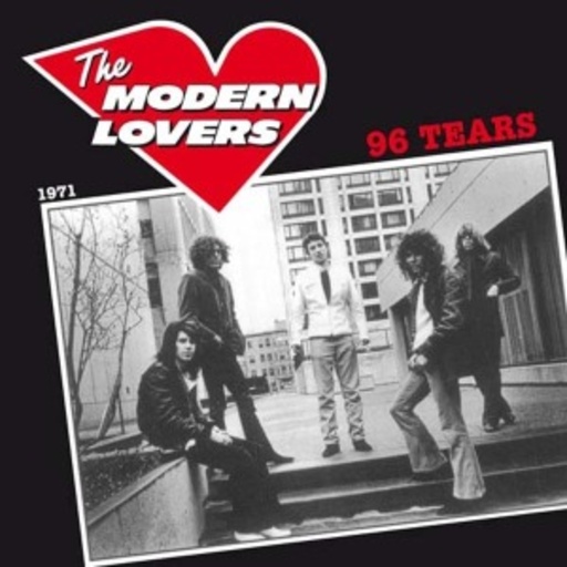 Modern Lovers – 96 Tears