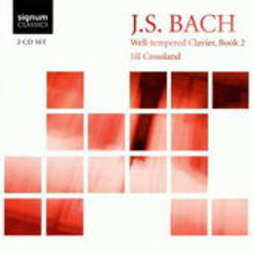 Jill Crossland – Well-Tempered Clavier, Book 2