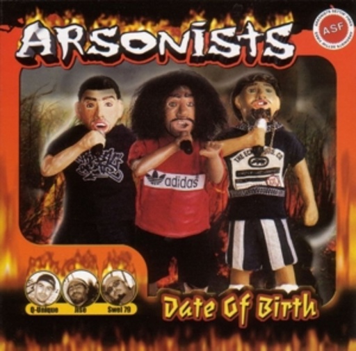 Arsonists – Date Of Birth