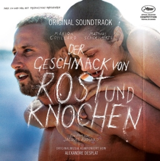 Diverse – Der Geschmack von Rost und Knochen