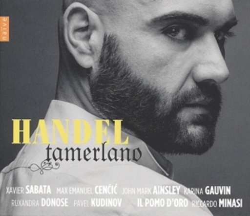 Xavier Sabata – Tamerlano