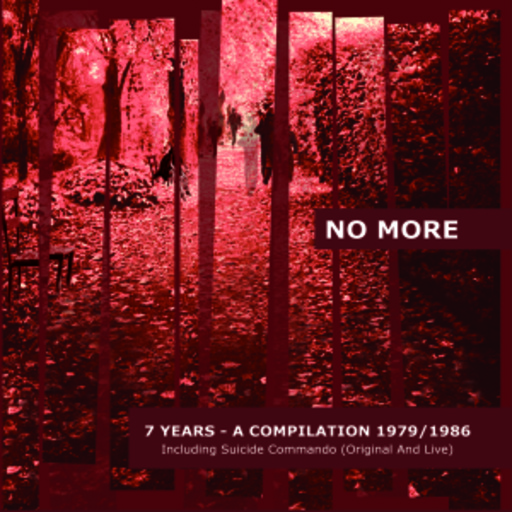 No More – 7 Years Redux (1979-1986)