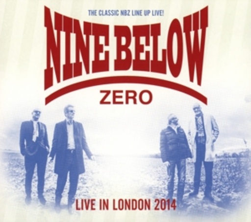 Nine Below Zero – Live In London 2014