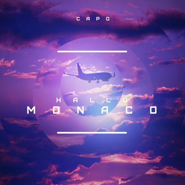 Capo – Hallo Monaco