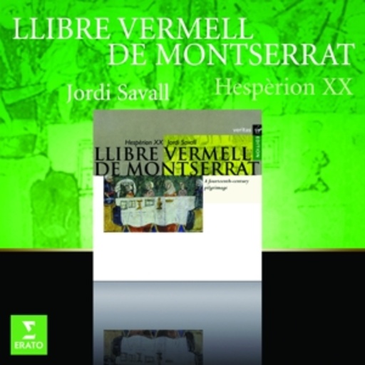 Hespèrion XX/Jordi Savall – Llibre Vermell De Montserrat