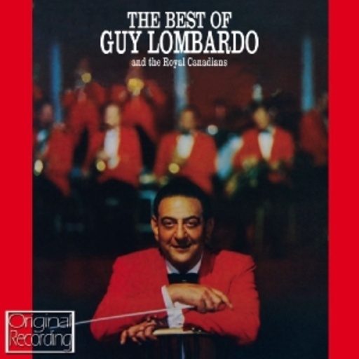 Guy Lombardo – The Best Of