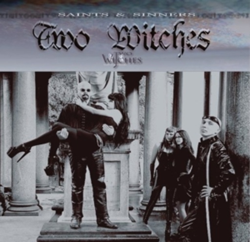 Two Witches – Saints & Sinners