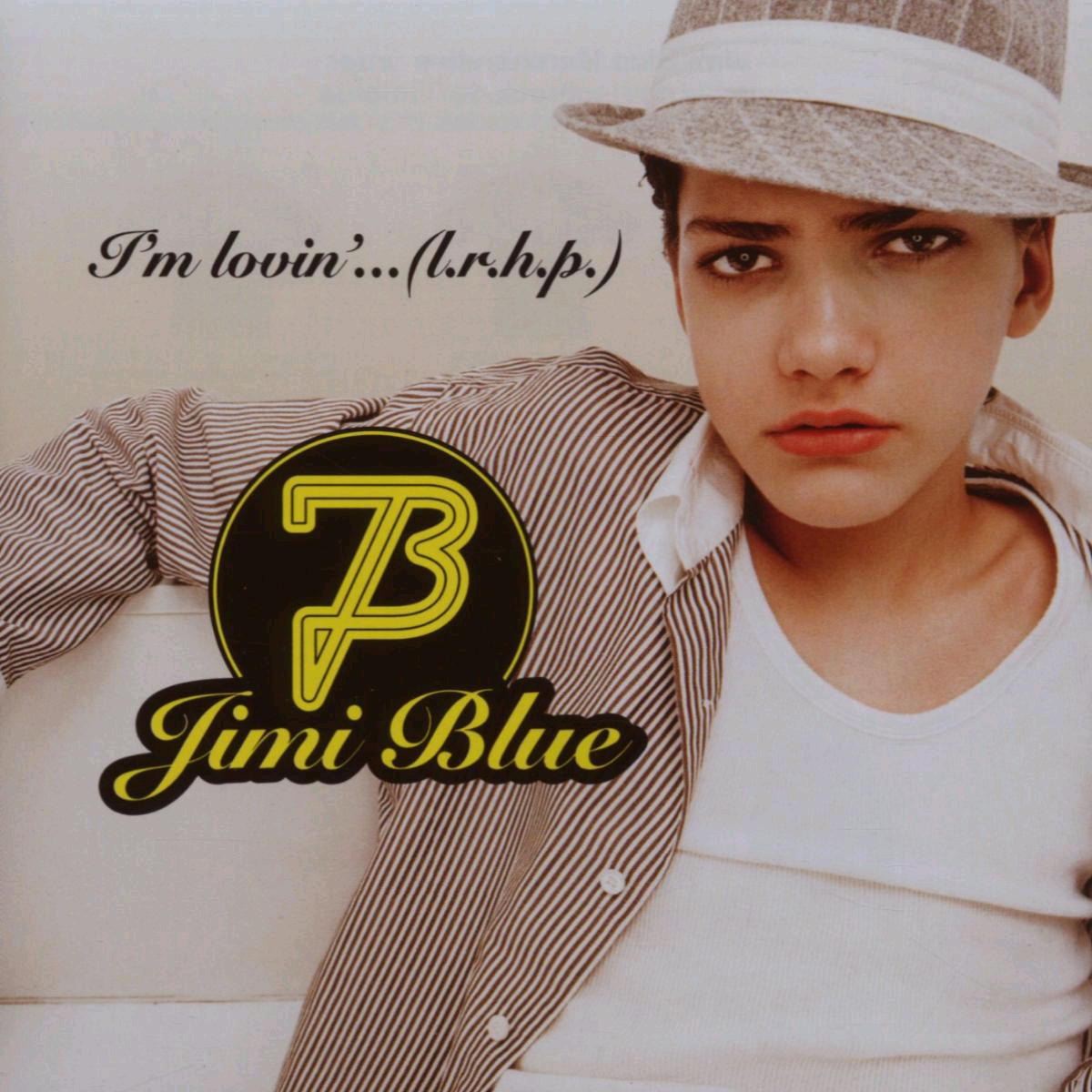 Jimi Blue – I'm Lovin'... (L.R.H.P.)