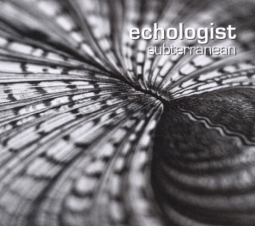 Echologist – Subterranean