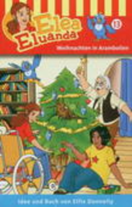 Elea Eluanda – Arambolische Weihnachten