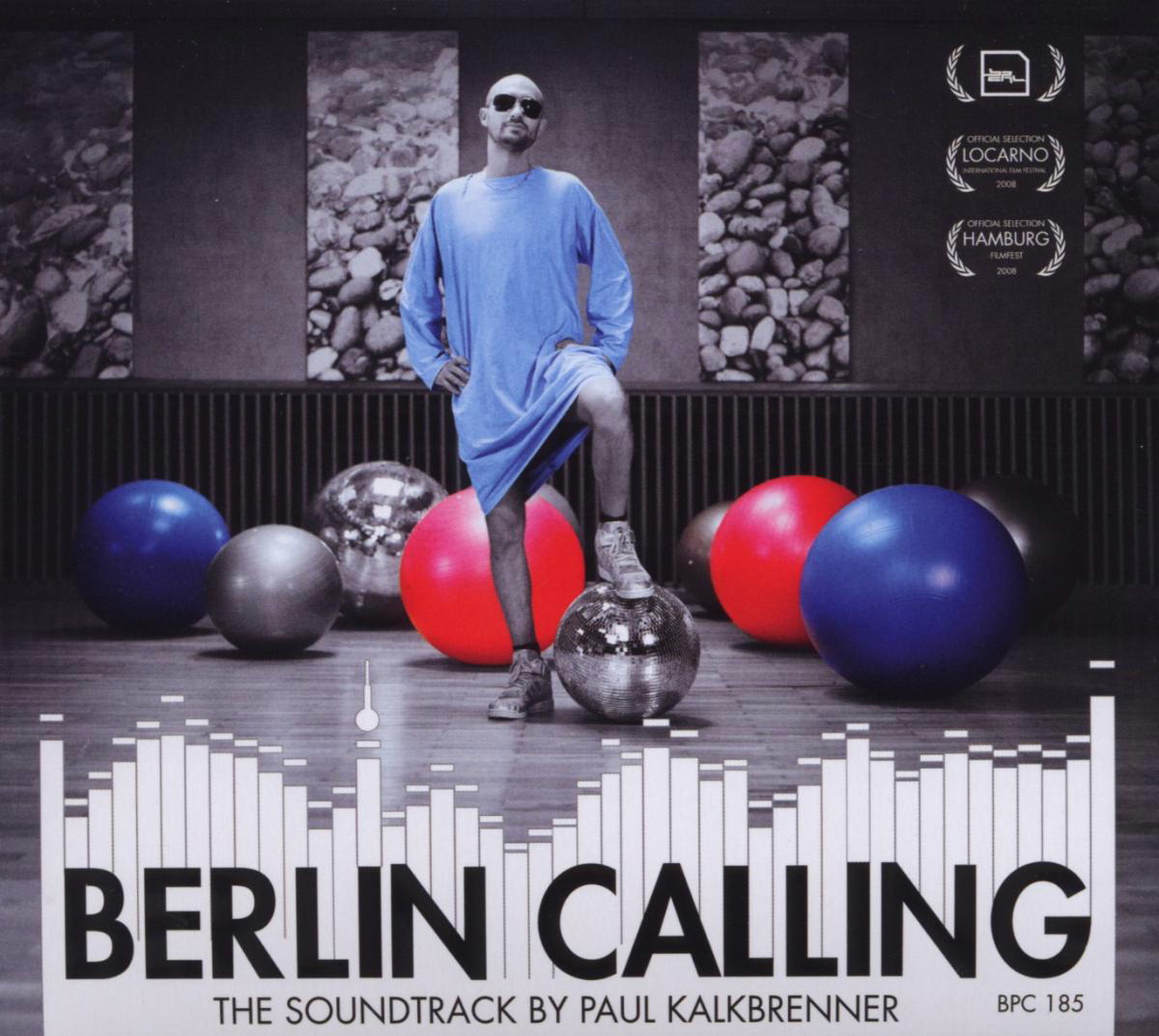 Paul Kalkbrenner – Berlin Calling