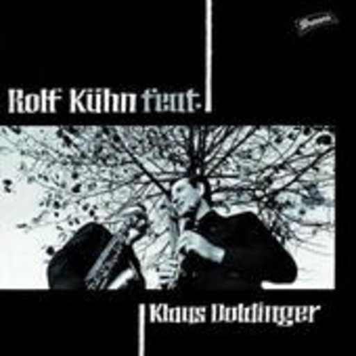 Rolf Kühn – Rolf Kühn feat. Klaus Doldinger