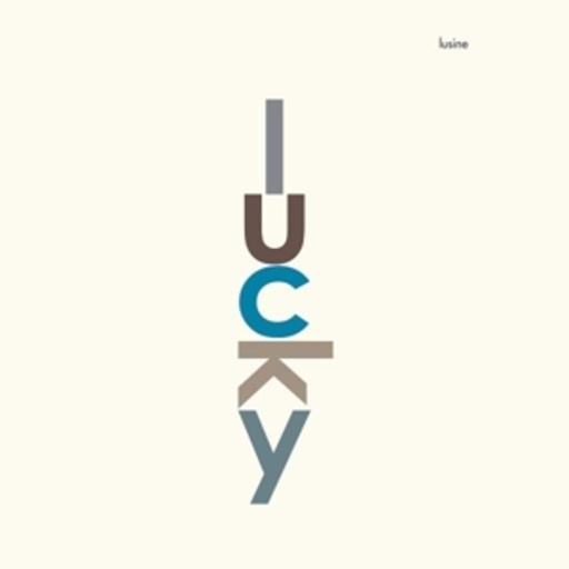Lusine – Lucky