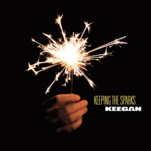 Keegan – Keeping The Sparks