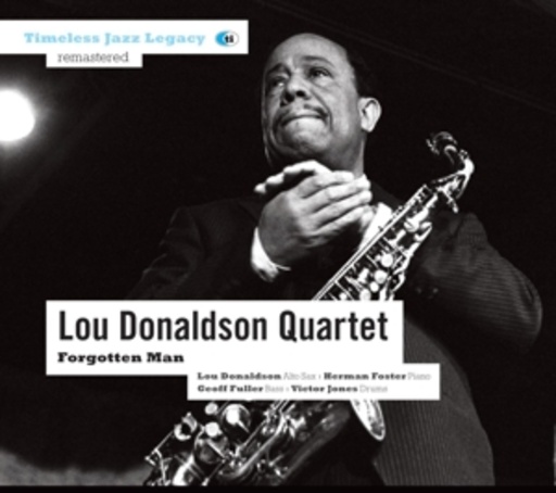 Lou Donaldson Quartet – Forgotten Man