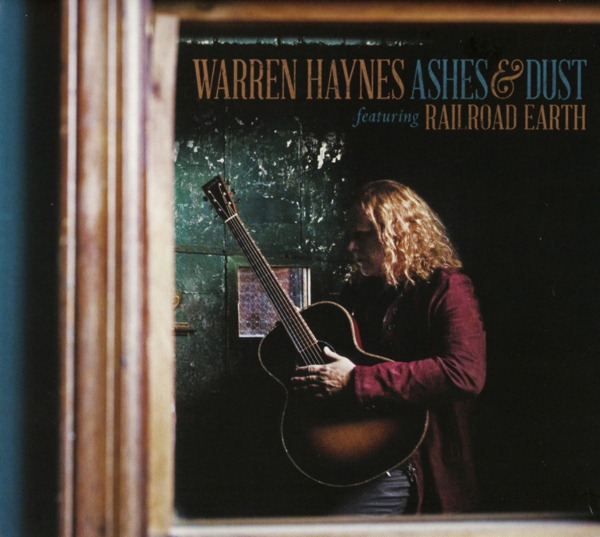 Warren Haynes – Ashes & Dust