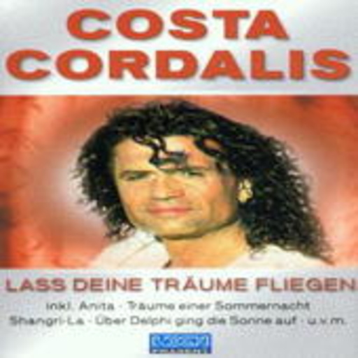 Costa Cordalis – Lass deine Träume fliegen