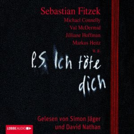 Diverse – P.S. Ich töte Dich