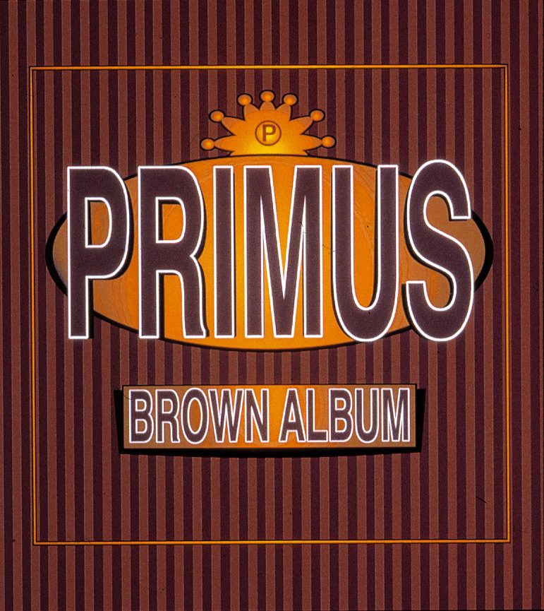 Primus – The Brown Album