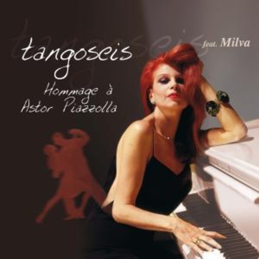 Tango Seis feat. Milva – Hommage A Astor Piazolla