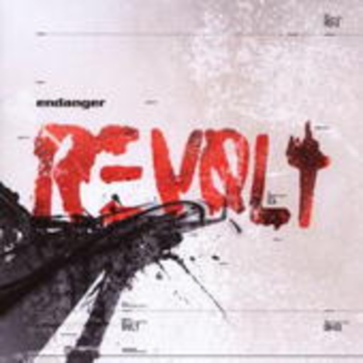 Endanger – Revolt