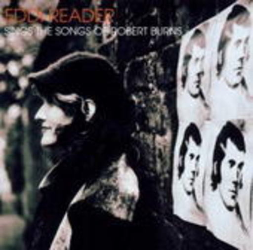 Eddie Reader – Sings The Songs Of Robert Burns