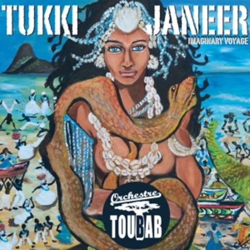Tukki Janeer/Orchestre Toubab – Imaginary Voyage