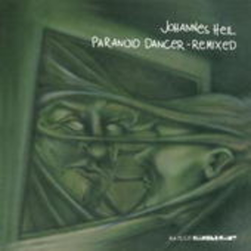 Johannes Heil – Paranoid Dancer (Remix)