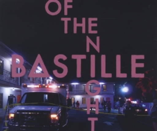 Bastille – Of The Night