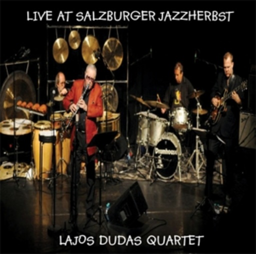 Lajos Dudas Quartet – Live At Salzburger Jazzherbst