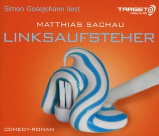 Simon Gosejohann – Linksaufsteher