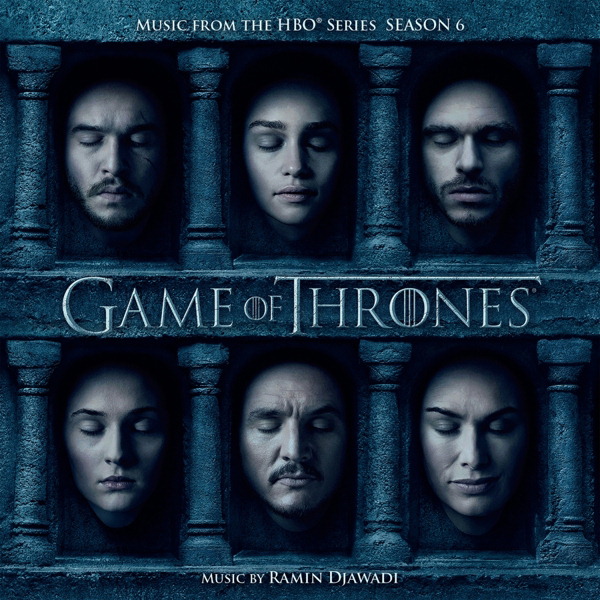 Ramin Djawadi – Game Of Thrones - Music From The HBO Series - Season 6