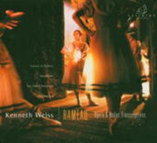 Kenneth Weiss – Rameau - Opera & Ballet Transcriptions