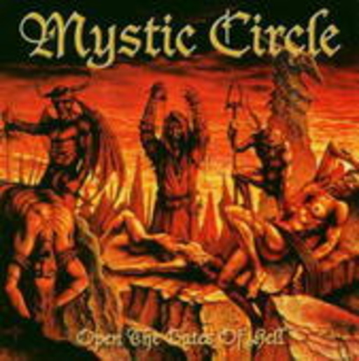 Mystic Circle – Open The Gates Of Hell