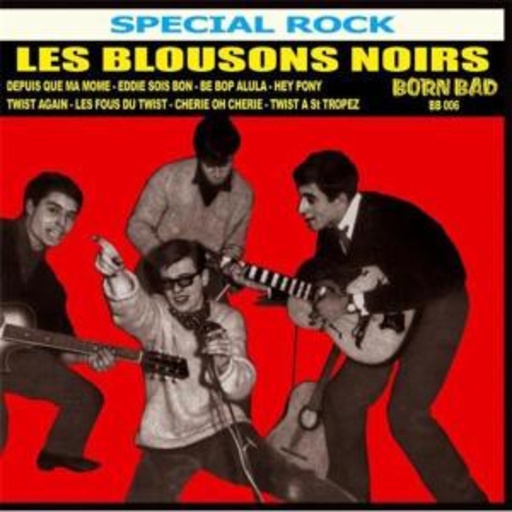Les Blousons Noirs – 1961/1962