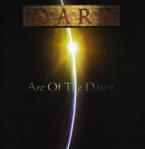 Dare – Arc Of The Dawn