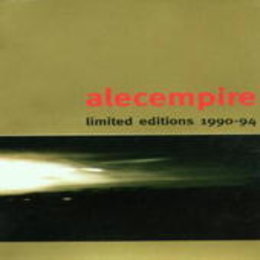 Alec Empire – Limited Editions 1990-1994