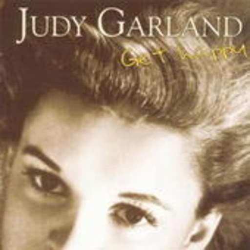 Judy Garland – Get Happy