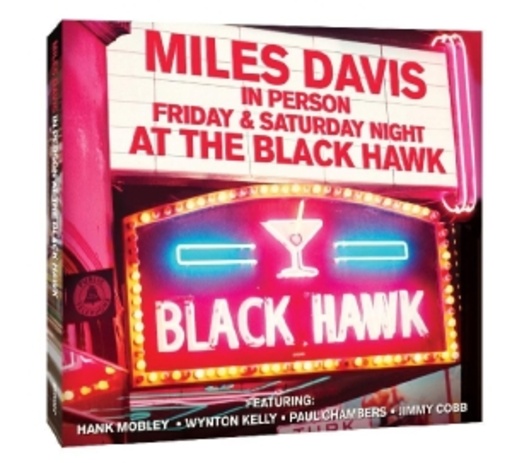 Miles Davis – Friday & Saturday Night At The Black Hawk