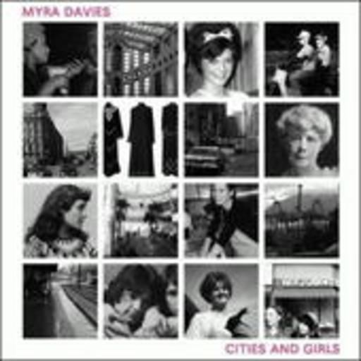 Myra Davies – Cities & Girls