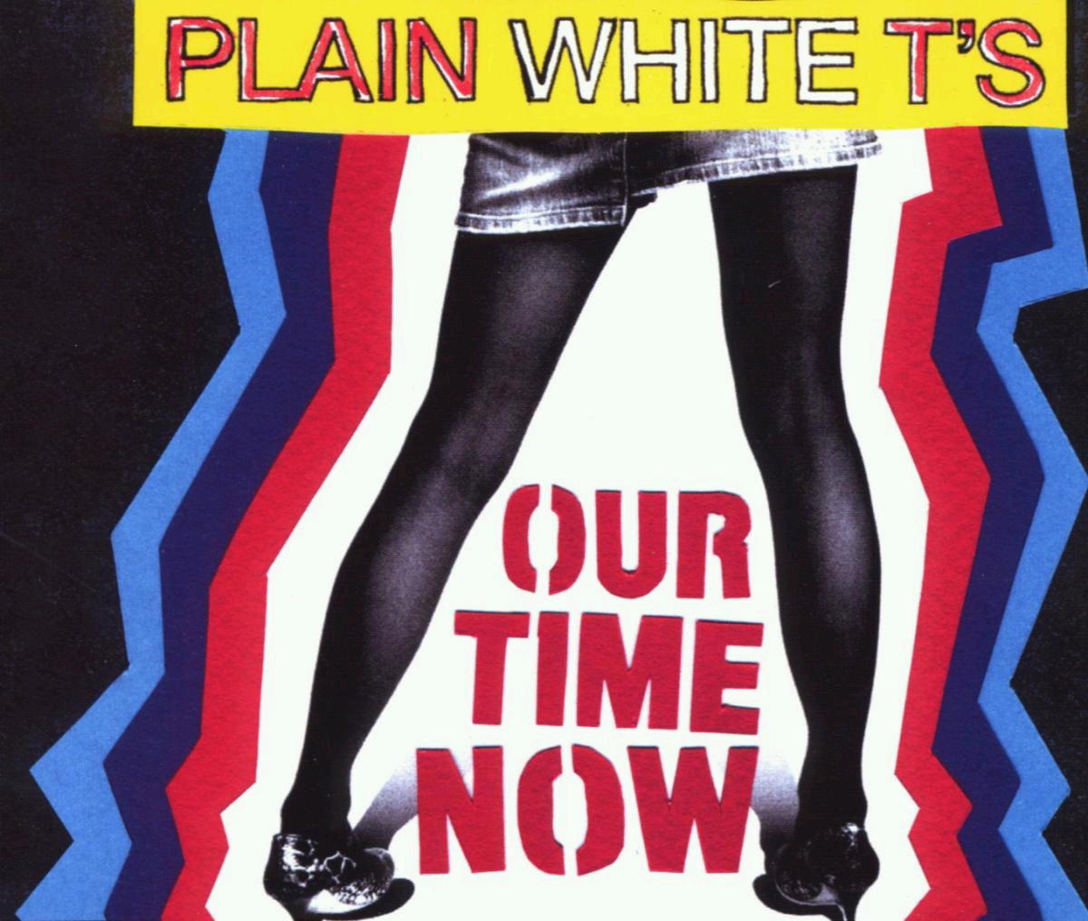Plain White T's – Our Time Now