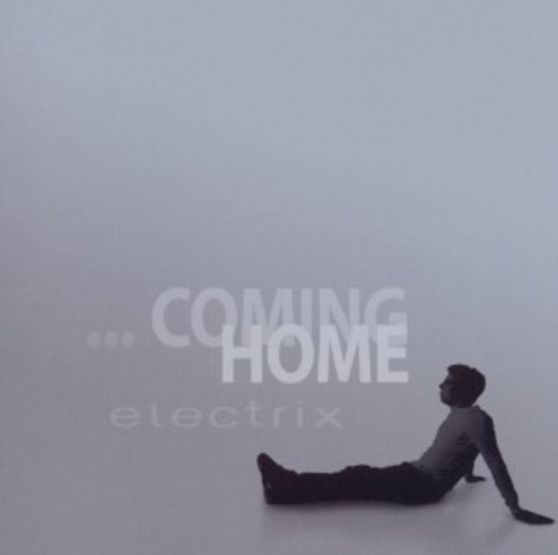 Electrix – Coming Home