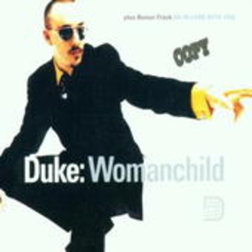 Duke – Woman Child