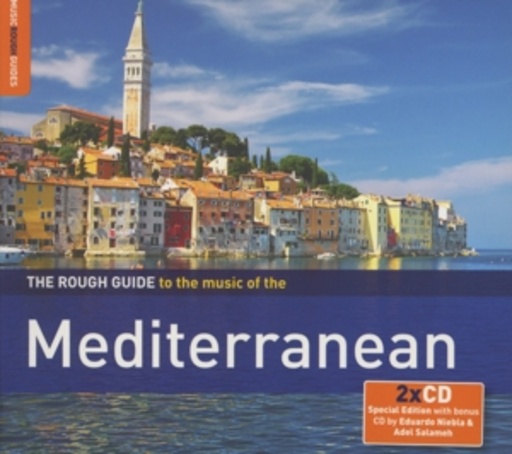 Diverse – The Rough Guide To The Music Of The Mediterranean